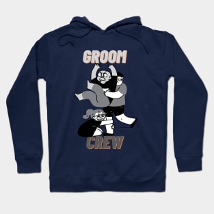 Groom crew Hoodie